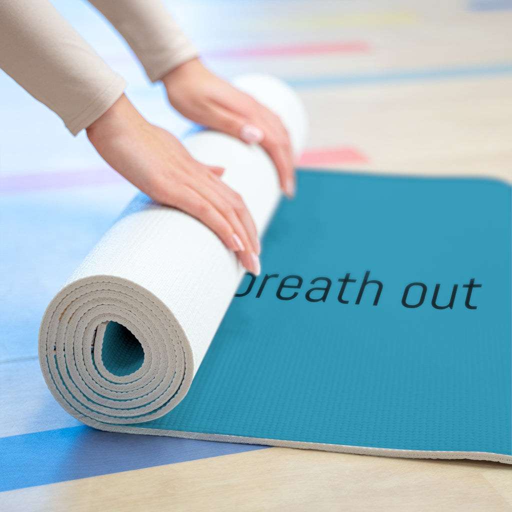 Inspirational Foam Yoga Mat - "Breathe In, Breathe Out" - Mindfulness & Relaxation